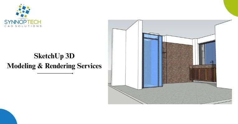 SketchUp Modeling & Rendering Services | SketchUp Drafters